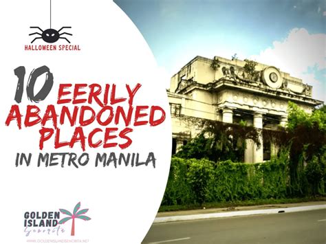 abandoned places in manila|10 Eerily Abandoned Places in Metro Manila.